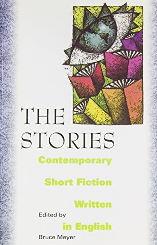 The stories : contemporary short fiction written in English