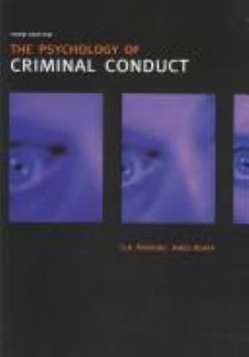 The psychology of criminal conduct