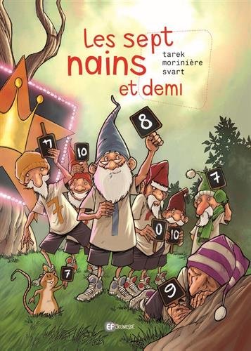 Les sept nains et demi