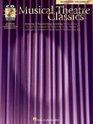 Musical theatre classics, soprano. Vol. 2.
