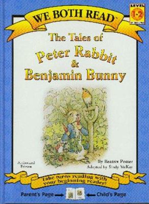 The tales of Peter Rabbit & Benjamin Bunny
