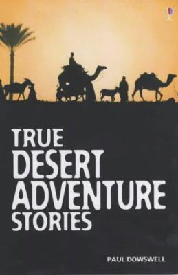 True desert adventure