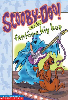 Scooby-Doo! et le fantôme hip hop
