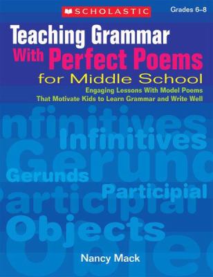 Teaching grammar with perfect poems for middle school