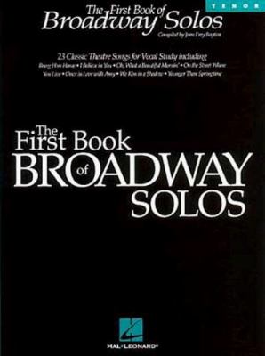 The first book of Broadway solos, tenor