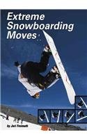 Extreme snowboarding moves