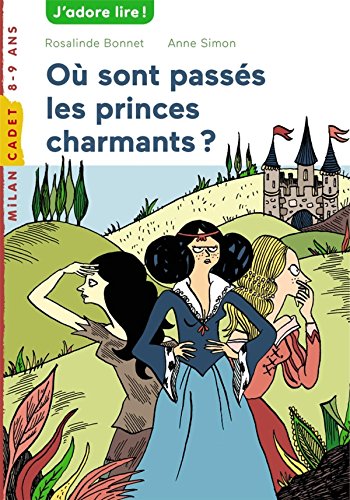 Où sont passés les princes charmants?