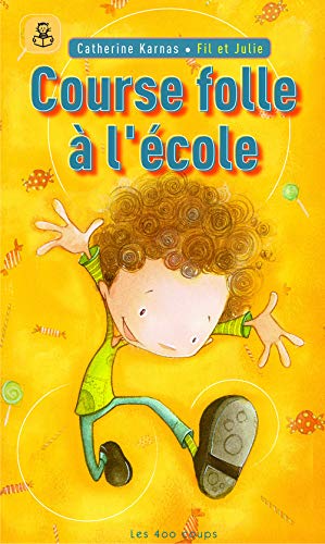 Course folle à l'école