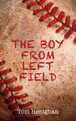 The boy from left field