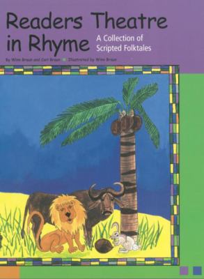 Readers theatre in rhyme : a collection of scripted folktales