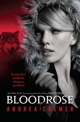 Bloodrose : a Nightshade novel