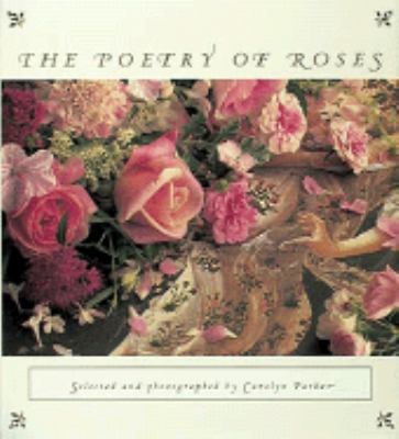 The poetry of roses