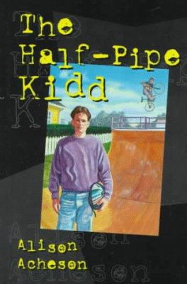 The Half-pipe Kidd