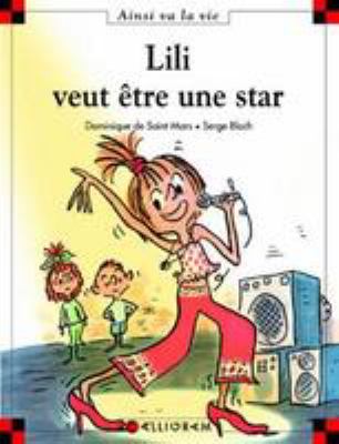 Lili veut être une star