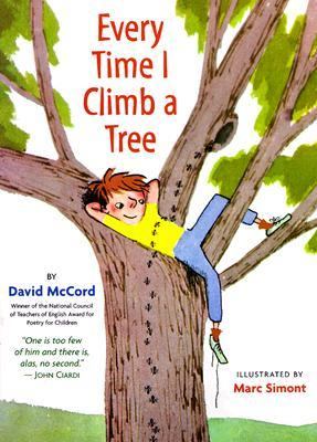 Every time I climb a tree