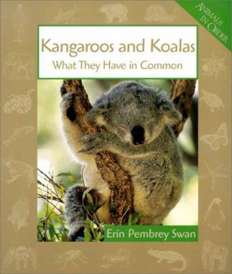 Kangaroos and koalas : what they have in common