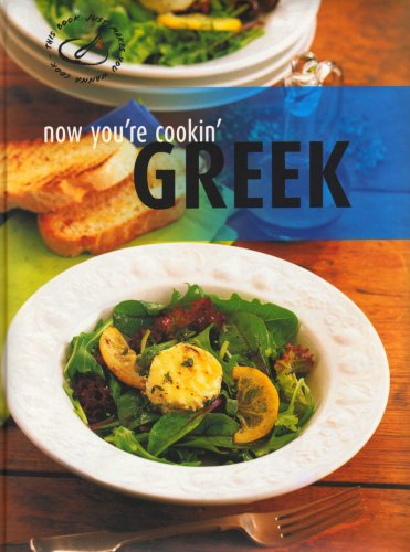 Greek : the best recipes from sunny Greece to your kitchen for creative cooking.