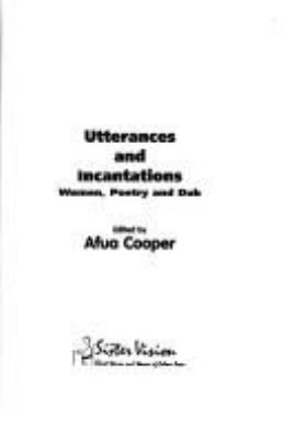 Utterances and incantations : women, poetry and dub