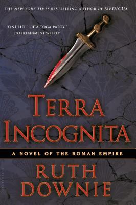 Terra incognita : a novel of the Roman Empire