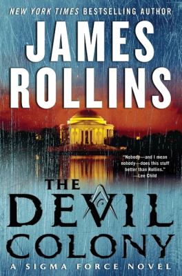 The devil colony : a Sigma Force novel