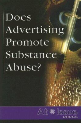 Does advertising promote substance abuse?