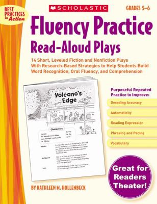 Fluency practice read-aloud plays : grades 5-6
