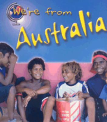 We're from Australia