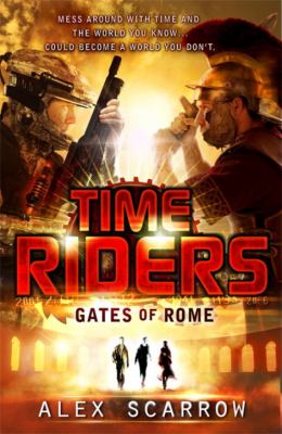 Time riders. Gates of Rome /