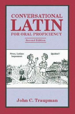 Conversational Latin for oral proficiency