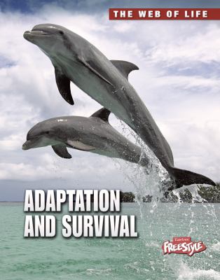 Adaptation and survival