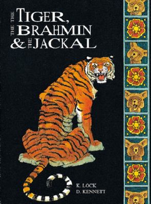 The tiger, the Brahmin & the jackal