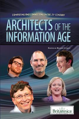 Architects of the information age