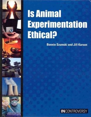 Is animal experimentation ethical?