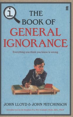 The book of general ignorance : a quite interesting book