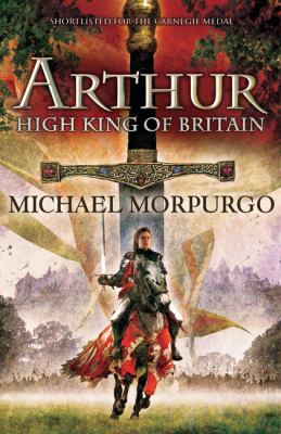 Arthur, High King of Britain