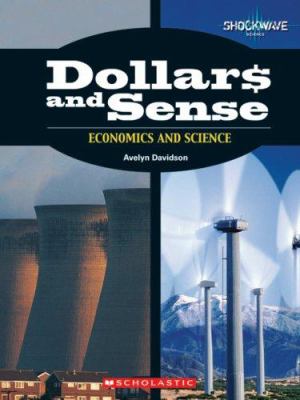 Dollars and sense : economics and science