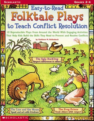 Easy-to-read folktale plays to teach conflict resolution