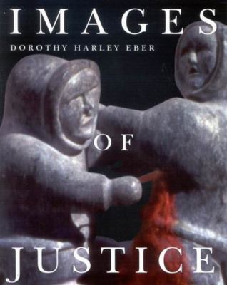 Images of justice : a legal history of the Northwest Territories as traced through the Yellowknife Courthouse Collection of Inuit sculpture