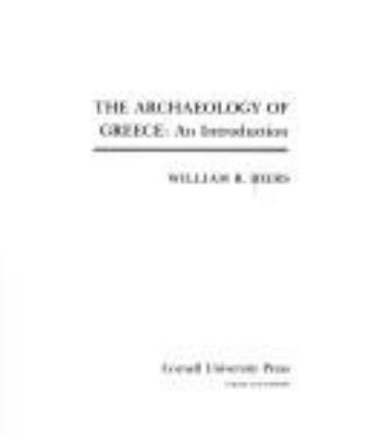The archaeology of Greece : an introduction