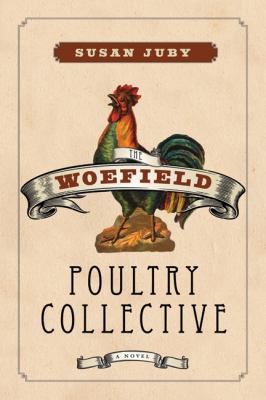 The Woefield Poultry Collective