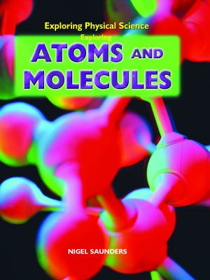 Exploring atoms and molecules