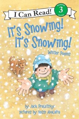 It's snowing! it's snowing! : winter poems