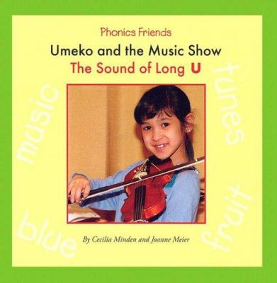 Umeko and the music show : the sound of long U