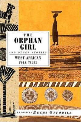 The orphan girl : and other stories, West African folk tales