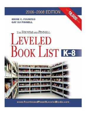 The Fountas and Pinnell leveled book list K-8