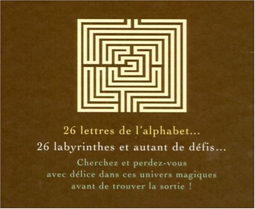 Labyrinthes : sortirez-vous des 26 lettres de l'alphabet?
