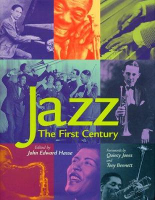 Jazz : the first century