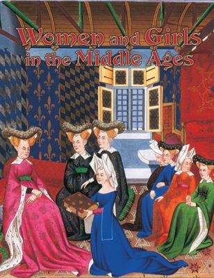 Women and girls in the Middle Ages