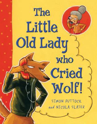 The little old lady who cried wolf!