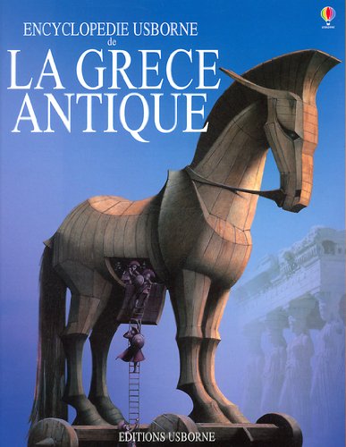 Encyclopédie Usborne de la Grèce antique